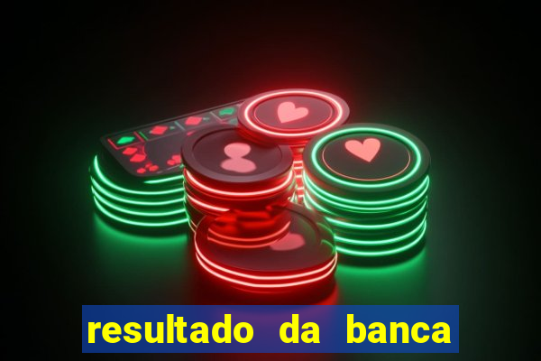 resultado da banca sonho real